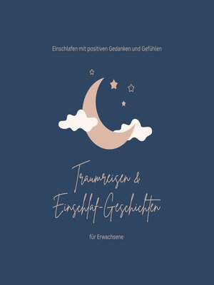 cover image of Traumreisen & Einschlaf-Geschichten für Erwachsene